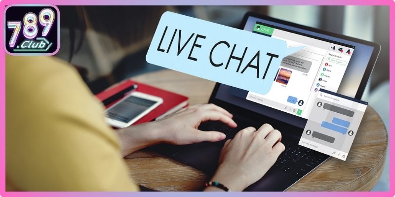 Liên hệ CSKH 789club tức thì qua cửa sổ chat trực tuyến